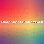 Réponse rapide : quand plantez-vous des panais